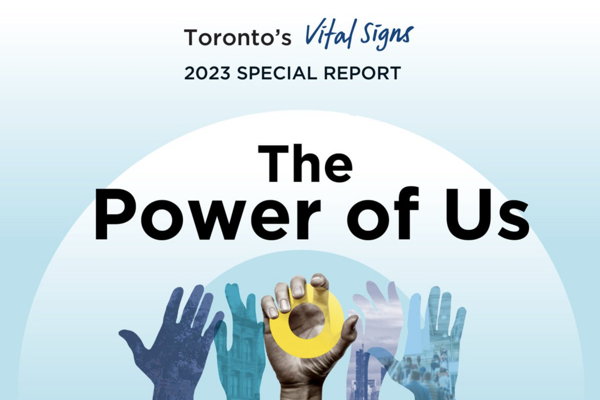 Toronto’s Vital Signs Report