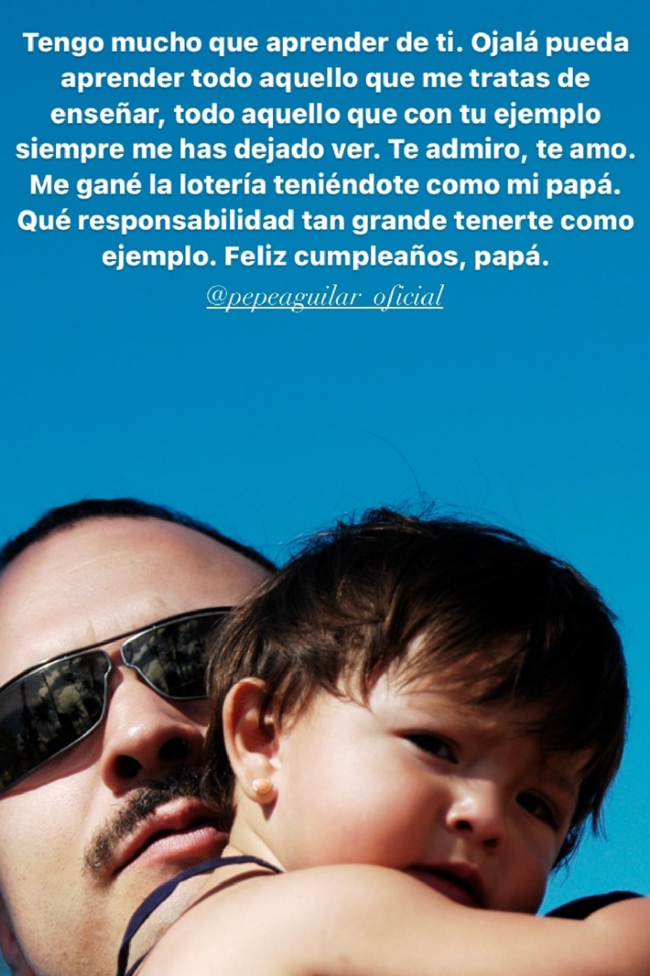 'Me gané la lotería teniéndote como mi papá'