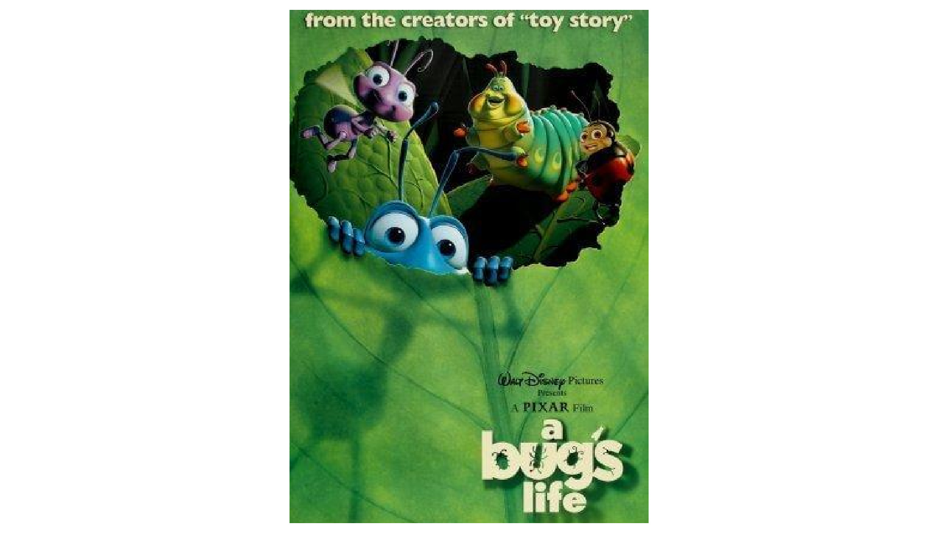 'Bichos: Una aventura en miniatura' / 'A Bug's Life' (7,2)